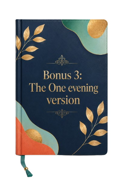 Bonus #3: The One-Evening Reconnect