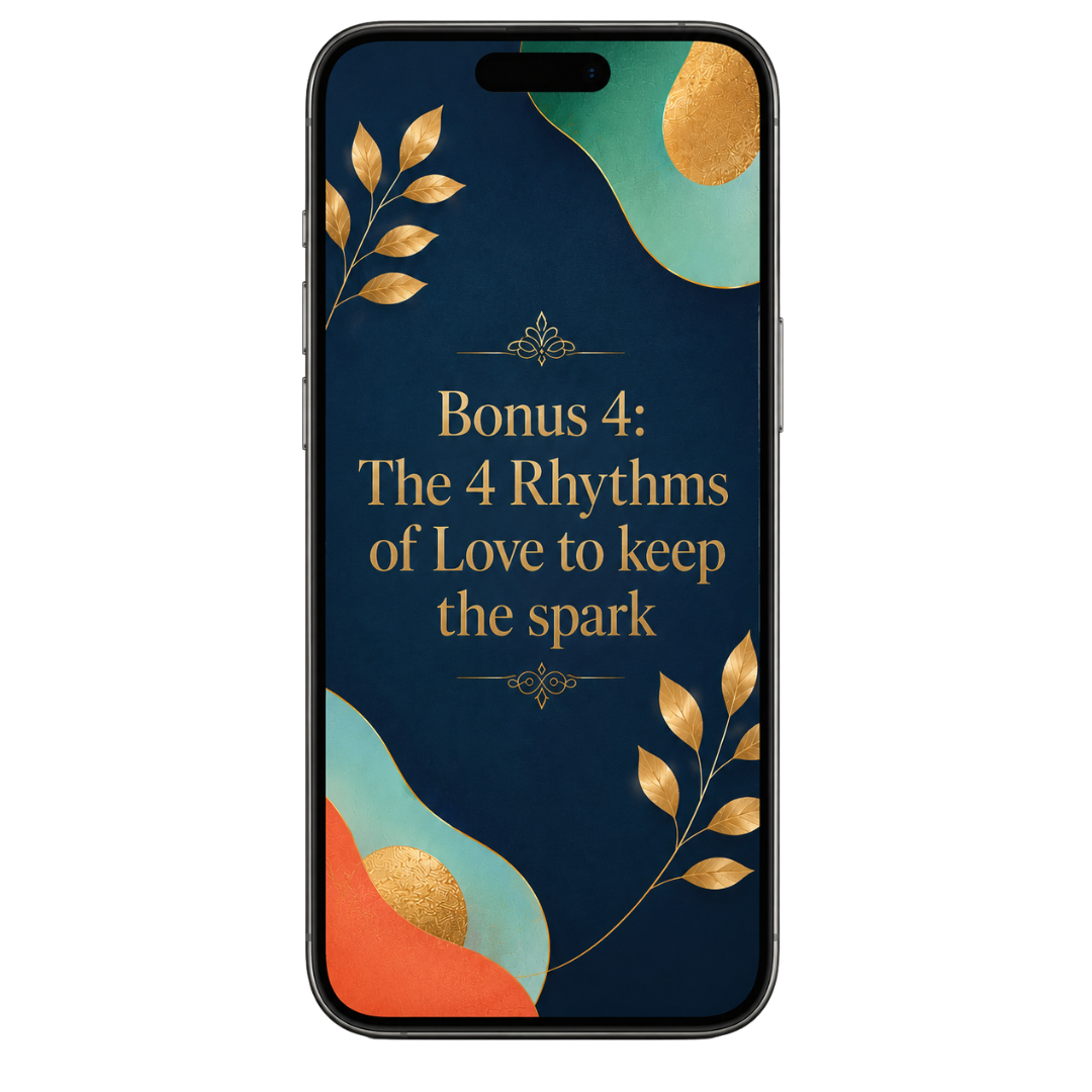 Bonus #4: The 4 Rhythms of Love