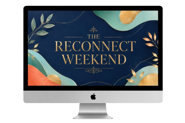 The Reconnect Weekend