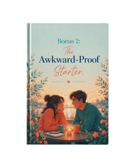 Bonus #2: The Awkward-Proof Starter